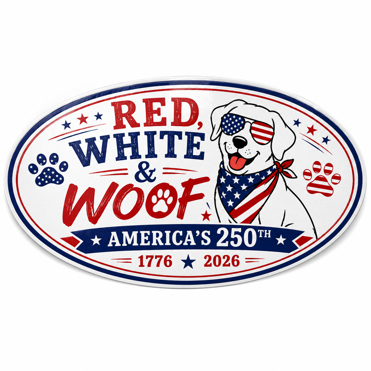 Red White & Woof America's 250th Anniversary Decal