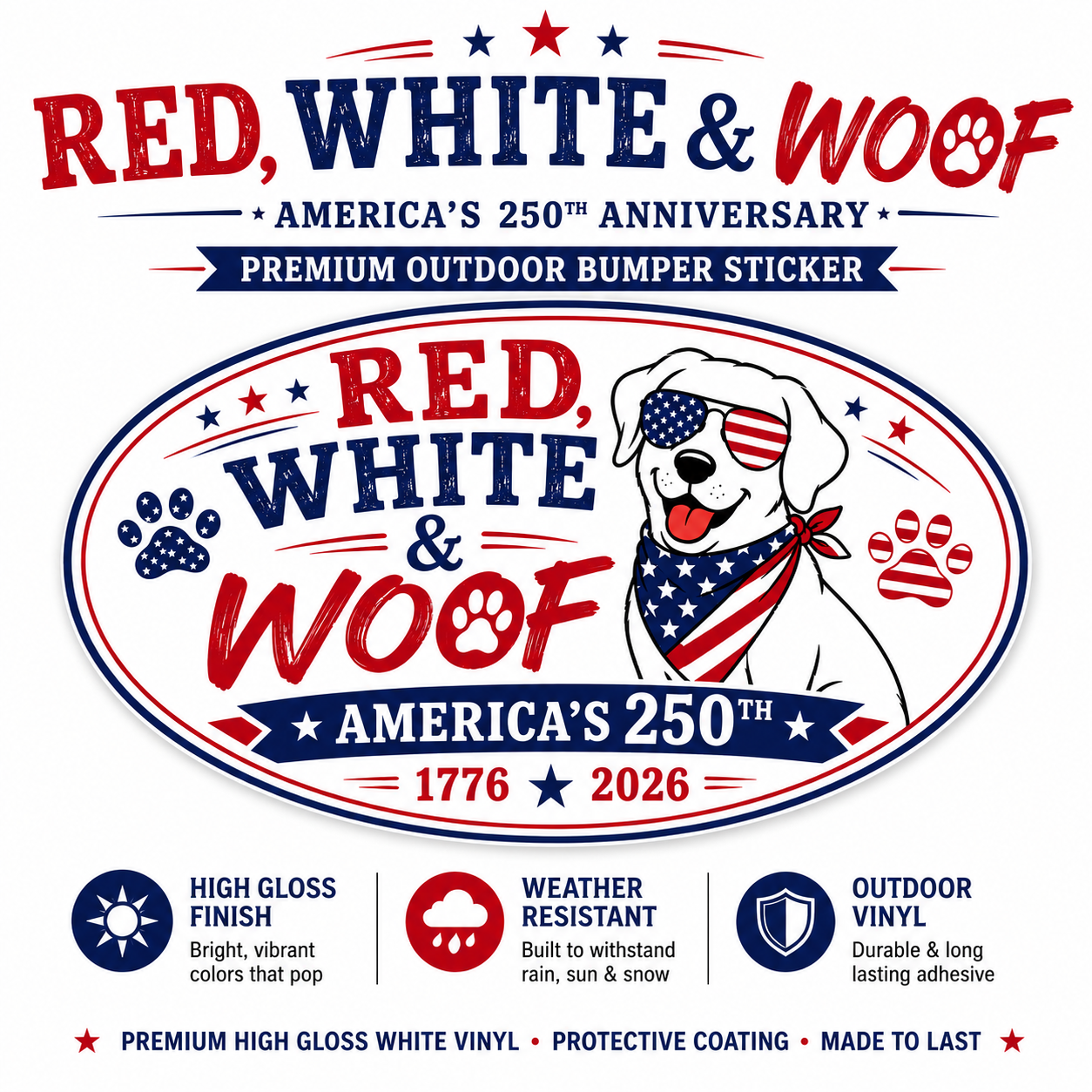 Red White & Woof America's 250th Anniversary Decal