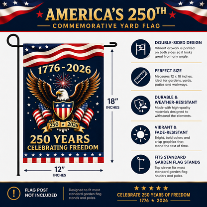 America's 250th Commemorative Yard Flag